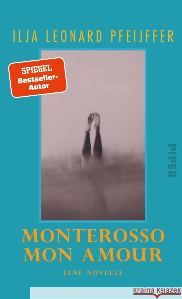 Monterosso mon amour Pfeijffer, Ilja Leonard 9783492071741 Piper - książka