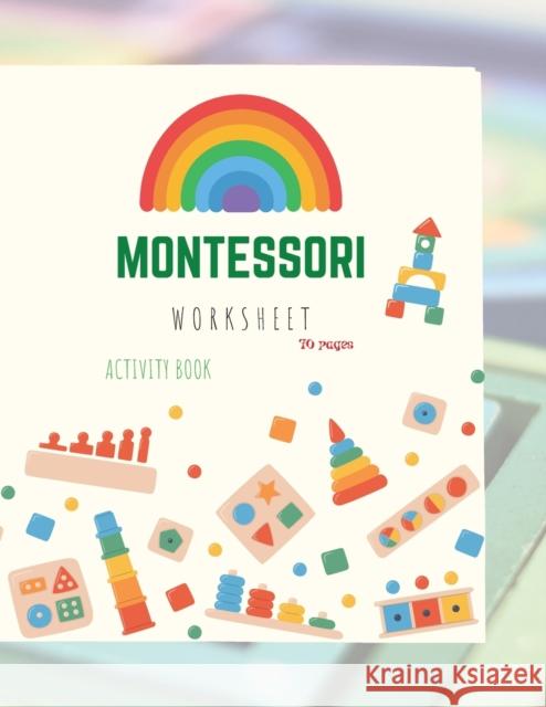 Montessori Activity Book: Montessori Activity Book for Preschool and Kindergarten: (ages 4-7), full of fun and worksheets Ananda Store 9781006871696 Jampa Andra - książka