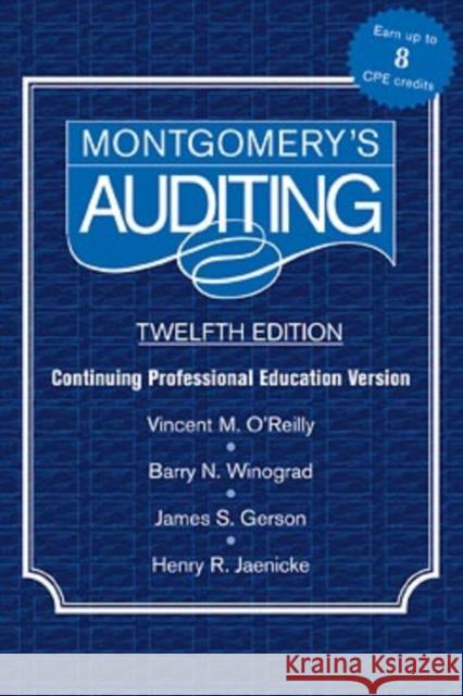 Montgomery Auditing Continuing Professional Education Vincent M. C'Reilly Patrick J. McDonnell Henry R. Jaenicke 9780471346050 John Wiley & Sons - książka