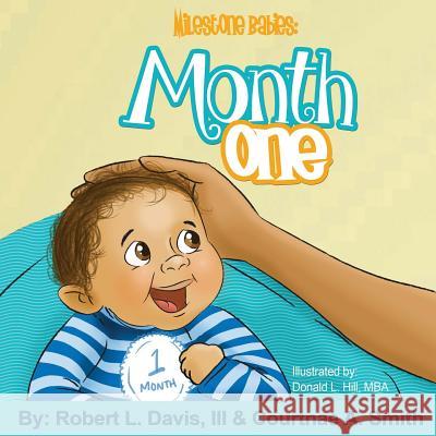 Month One Robert L. Davi Courtnae A. Smith Donald L. Hil 9781547229727 Createspace Independent Publishing Platform - książka