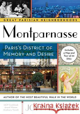 Montparnasse: Paris's District of Memory and Desire Baxter, John 9780062679048 Harper Perennial - książka