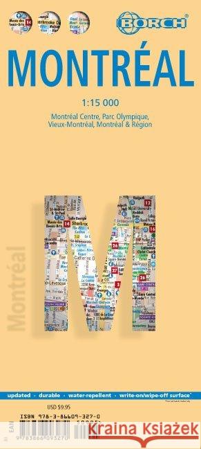 Montreal, Montréal, Borch Map: Montreal, Montreal Center, Olympic Park, Old Montreal, Montreal & Region Borch GmbH 9783866093270 Borch GmbH - książka