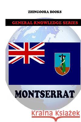 Montserrat Zhingoora Books 9781477658901 Createspace - książka