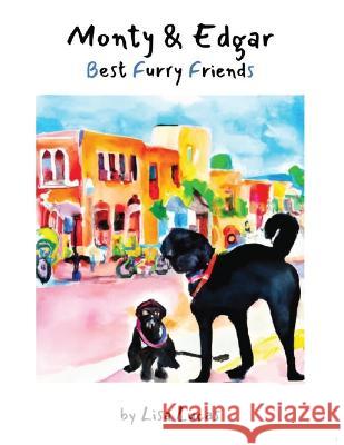 Monty & Edgar Best Furry Friends Lisa Lucas   9798378658558 Independently Published - książka