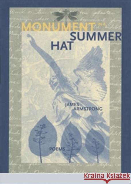 Monument in a Summer Hat Armstrong, James 9780932826787 New Issues Poetry Press - książka