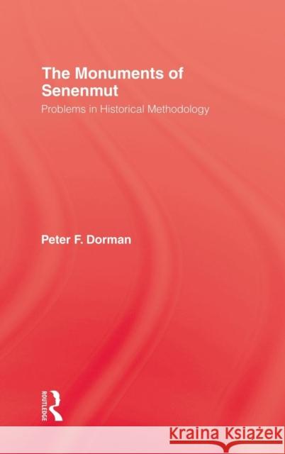 Monuments of Senemut Dorman 9780710303172 Routledge - książka