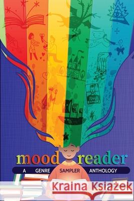 Mood Reader: A Genre Sampler Anthology Persephone Jayne 9781950460199 Hale Patton - książka