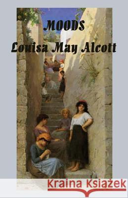 Moods Louisa May Alcott 9781514116241 Createspace - książka