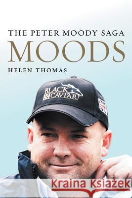 Moods: The Peter Moody Saga Helen Thomas 9781863958776 Nero - książka