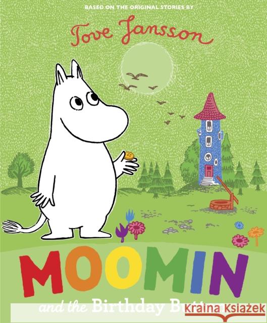 Moomin and the Birthday Button Tove Jansson 9780141329215 Penguin Random House Children's UK - książka