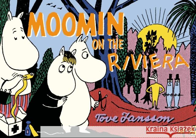 Moomin on the Riviera Tove Jansson 9781770461697 Drawn and Quarterly - książka