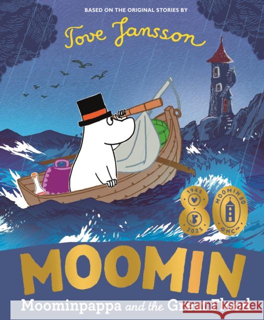 Moominpappa and the Great Flood Tove Jansson 9780241719657 Penguin Random House Children's UK - książka