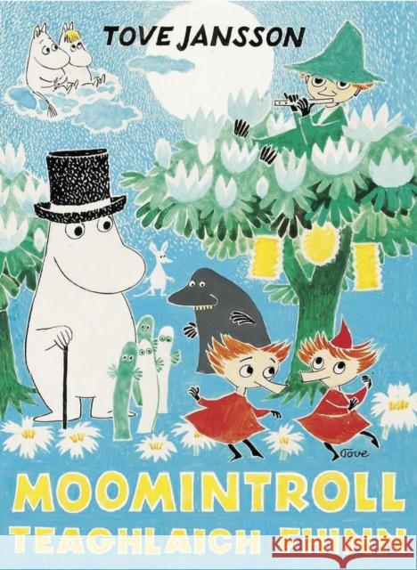 Moomintroll Teaghlaich Fhinn Tove Jansson 9781917254496 Selkies House Limited - książka