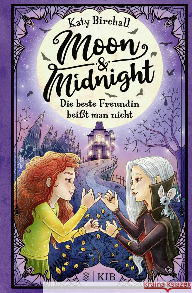 Moon & Midnight - Die beste Freundin beißt man nicht Birchall, Katy 9783737343367 FISCHER Sauerländer - książka