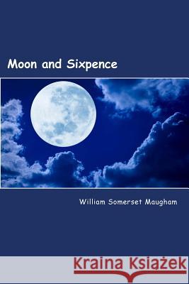 Moon and Sixpence William Somerset Maugham 9781492201717 Createspace - książka