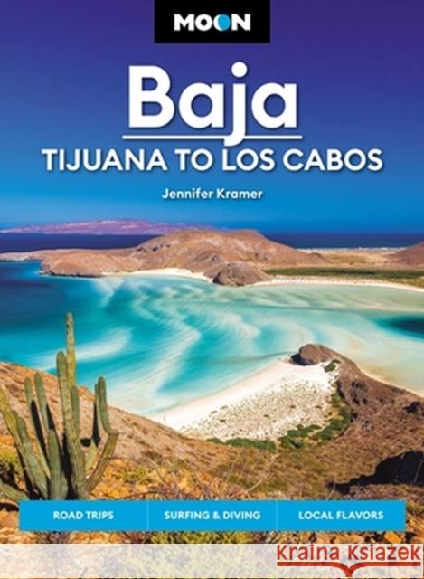 Moon Baja: Tijuana to Los Cabos Jennifer Kramer 9781640499584 Little, Brown - książka