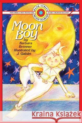 Moon Boy: Level 2 Barbara Brenner Jes 9781876965730 Ibooks for Young Readers - książka
