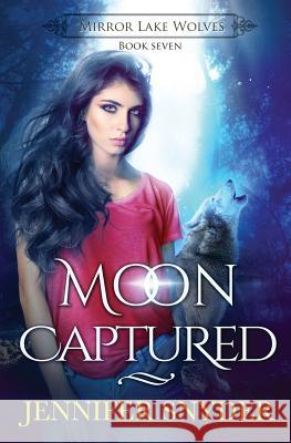 Moon Captured Jennifer Snyder 9781724917508 Createspace Independent Publishing Platform - książka