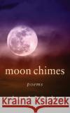 Moon Chimes Laura L B Border 9781954110007 Laurelle Communications