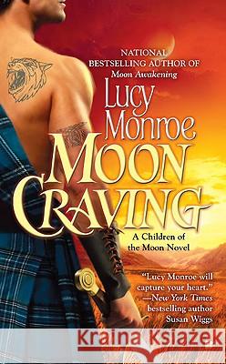 Moon Craving Lucy Monroe 9780425233047 Berkley - książka