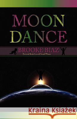 Moon Dance Brooke Biaz 9781602350434 Parlor Press - książka