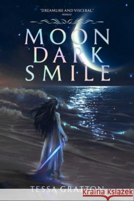 Moon Dark Smile Tessa Gratton 9781534498167 Margaret K. McElderry Books - książka