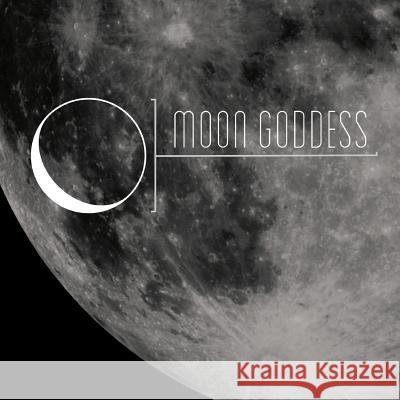 Moon Goddess Andrew Mitchell Dre Freden Jordan Green 9781494893354 Createspace - książka