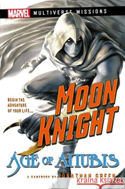 Moon Knight: Age of Anubis: A Marvel: Multiverse Missions Adventure Gamebook  9781839082573 Aconyte Books - książka