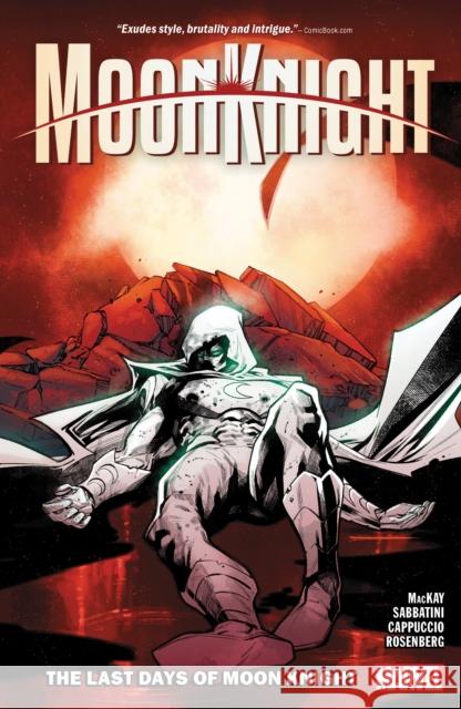 Moon Knight Vol. 5: The Last Days Of Moon Knight Jed MacKay 9781302950910 Marvel Comics - książka