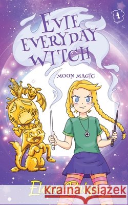 Moon Magic Elena Paige 9781925557923 Angelos Publishing - książka