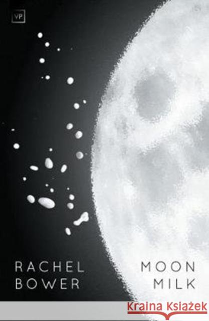 Moon Milk Rachel Bower 9781908853837  - książka