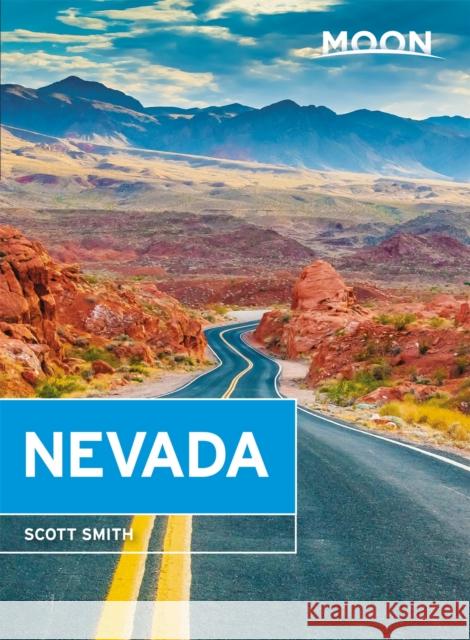 Moon Nevada Scott Smith 9781631217326 Avalon Travel Publishing - książka