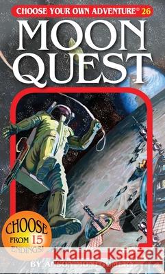 Moon Quest R. A. Montgomery Wes Louie Quan Sittisan 9781933390260 Chooseco - książka