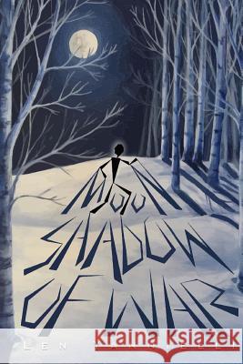 Moon Shadow Of War Yannielli, Len 9781494273606 Createspace - książka