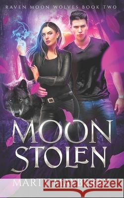 Moon Stolen Marty Mayberry 9798432049476 Independently Published - książka