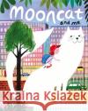 Mooncat and Me Lydia Corry 9781529048698 Pan Macmillan