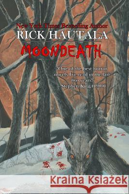 Moondeath Rick Hautala Christopher Golden 9780615581026 Evil Jester Press - książka