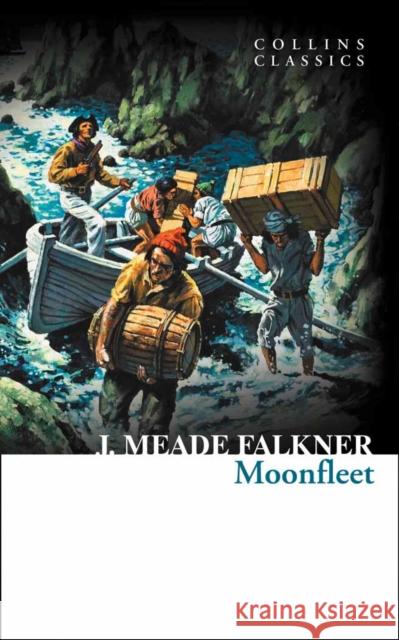 Moonfleet John Meade Falkner 9780007920709 HARPERCOLLINS UK - książka