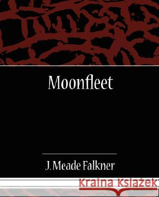 Moonfleet J. Meade Falkner 9781604249859 STANDARD PUBLICATIONS, INC - książka