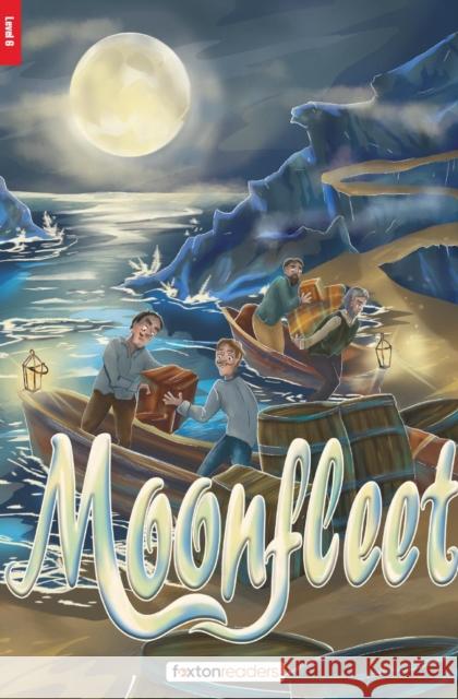 Moonfleet - Foxton Reader Level-6 (2300 Headwords B2/C1) with free online AUDIO J. Meade Falkner 9781839251740 Foxton Books - książka