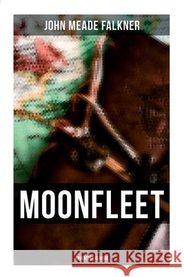 Moonfleet (Adventure Classic) John Meade Falkner 9788027279043 Musaicum Books - książka
