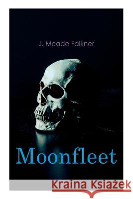 Moonfleet: Gothic Novel J Meade Falkner 9788027333516 E-Artnow - książka