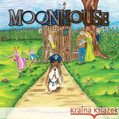 Moonhouse Mick McArt 9780991566082 Mick Art Productions - książka