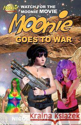 Moonie Goes To War Cuti, Nicola 9781480263581 Createspace - książka