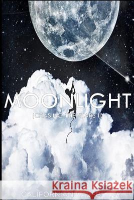 Moonlight Erika Lopez Lopez 9781725933965 Createspace Independent Publishing Platform - książka