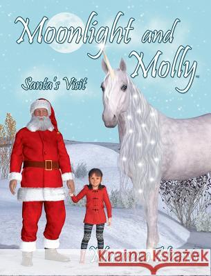 Moonlight and Molly: Santa's Visit Maureen Harris 9781732071933 Hobo Publishing - książka