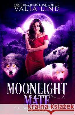 Moonlight Mate Valia Lind 9798218012861 Skazka Press - książka