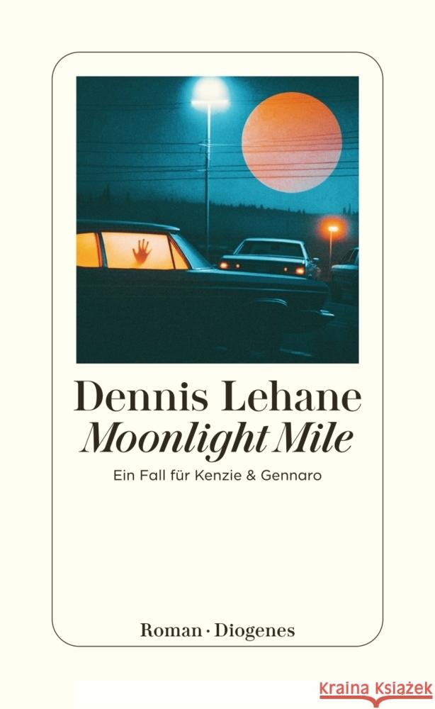 Moonlight Mile Lehane, Dennis 9783257300475 Diogenes - książka