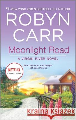 Moonlight Road Robyn Carr 9780778317333 Mira Books - książka