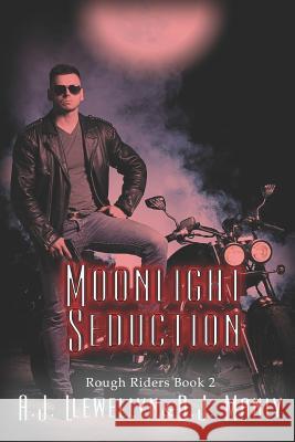 Moonlight Seduction D. J. Manly A. J. Llewellyn 9781487425050 Extasy Books - książka